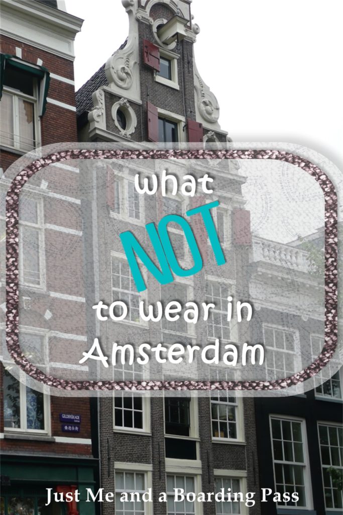 What NOT to wear in Amsterdam