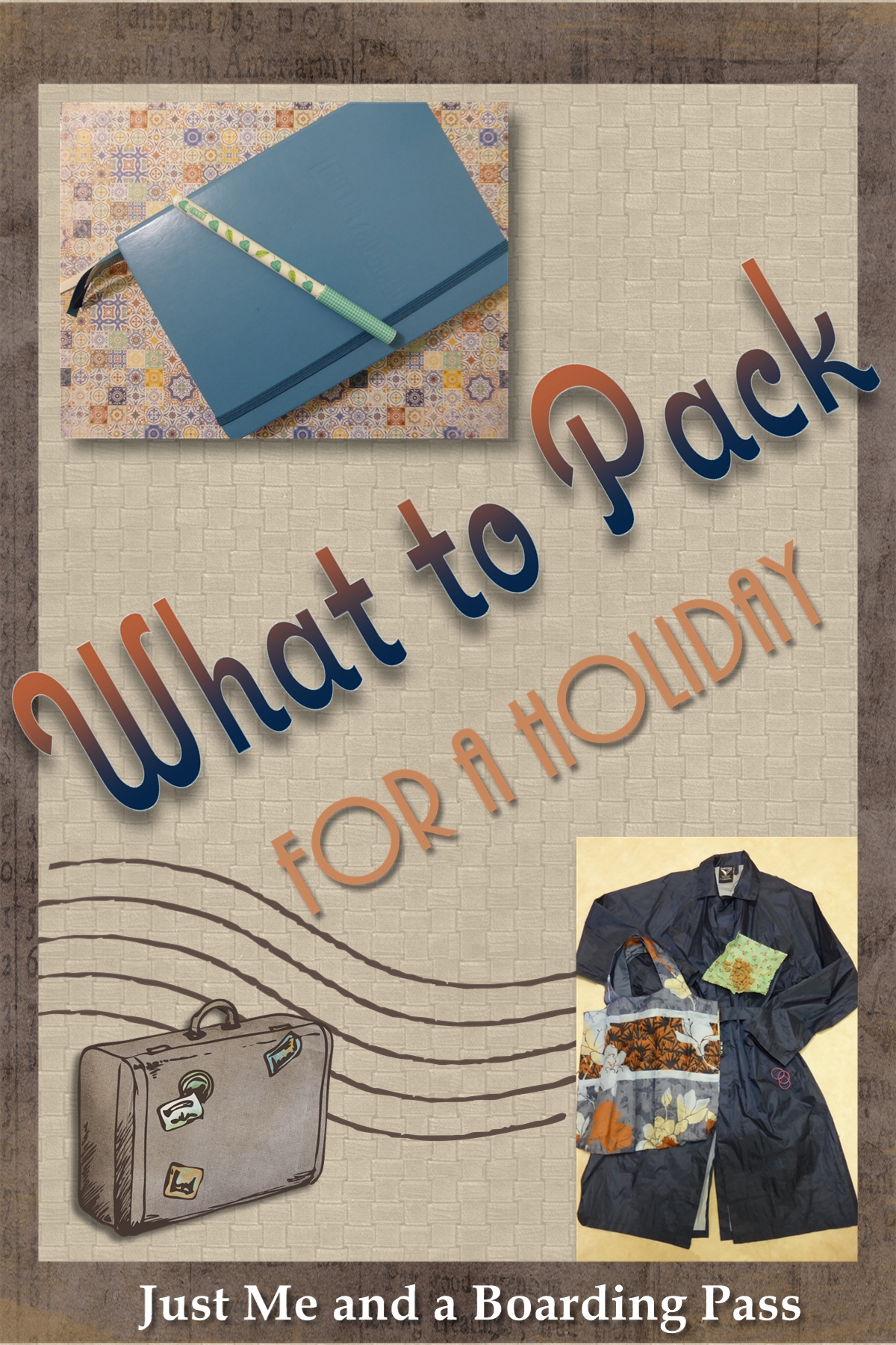 What to pack for a holiday
