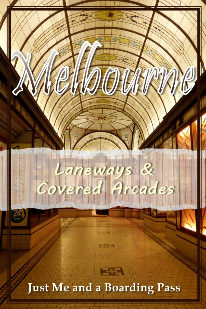 Melbourne laneways & covered arcades